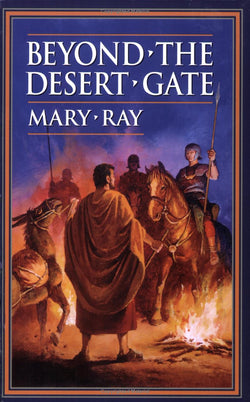 Beyond the Desert Gate by Mary Ray