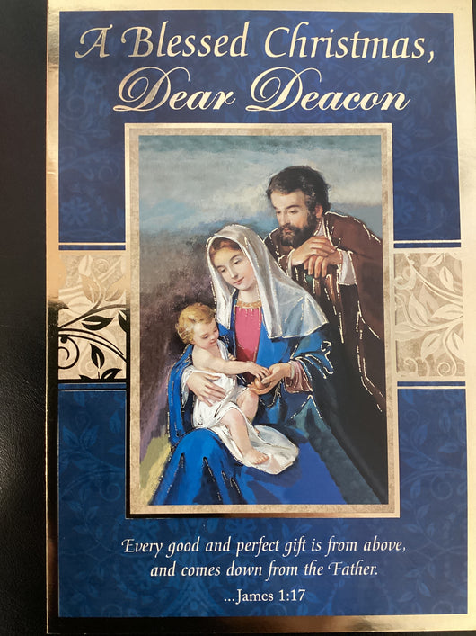 A Blessed Christmas Dear Deacon