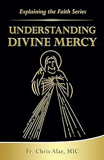 Understanding Divine Mercy