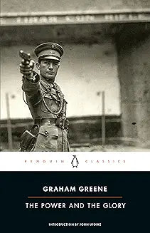 The Power and the Glory by Graham Greene