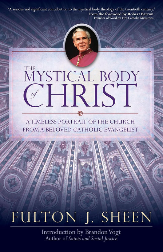 The Mystical Body of Christ