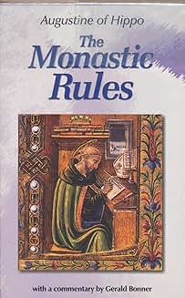 The Monastic Rules