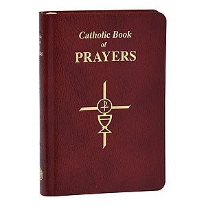 Catholic Book of Prayers - Large Type, Bonded Leather