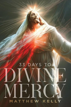 33 Days to Divine Mercy