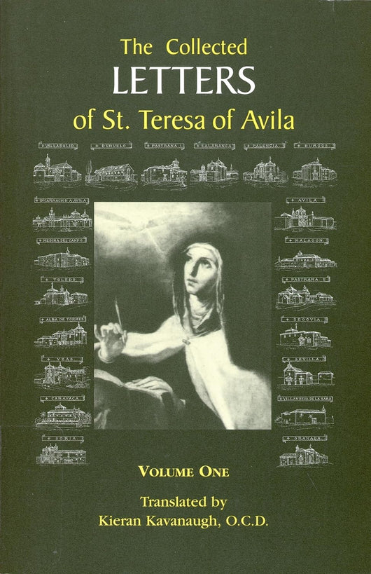 The Collected Letters of St. Teresa of Avila - Volume 1