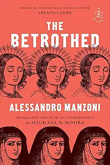 The Betrothed by Alessandro Manzoni