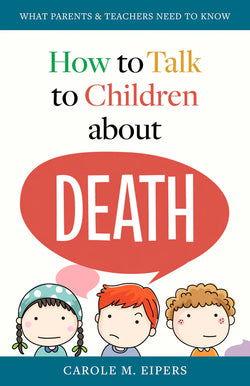 How To Talk to Your Children About Death