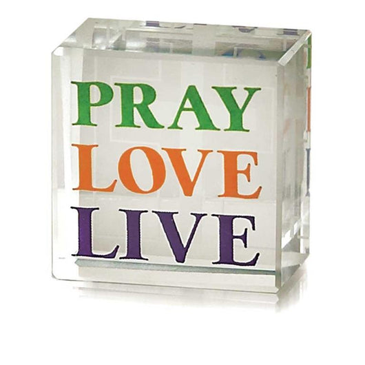 Pray, Love, Live  1 by 1 in. Tabletop Glass