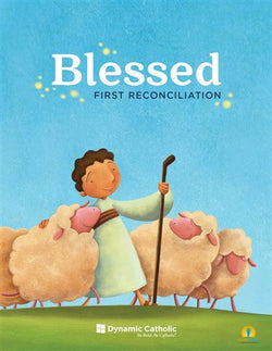 Blessed First Reconciliation Workbook - Dynamic Catholic