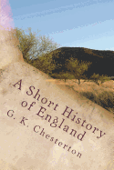 A Short History of England  by GK Chesterton