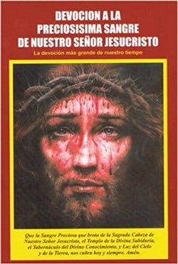 Devocion a la Preciosisma Sangre de Nuestro Senor Jesucristo - Precious Blood