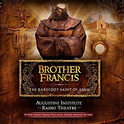 Brother Francis - The Barefoot Saint of Assisi (Audiobook)