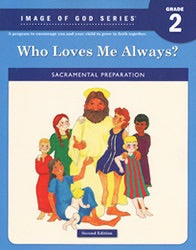 Who Loves Me Always - Student Edition Workbook